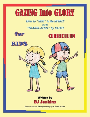 Gazing Into Glory for Kids Curriculum Cover Image