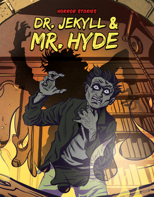 Dr. Jekyll & Mr. Hyde (Horror Stories)