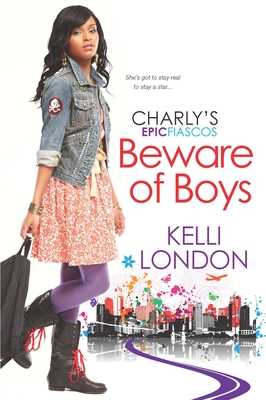Cover for Beware of Boys (Charly's Epic Fiascos #4)