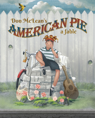 Don McLean's American Pie: A Fable By Meteor 17 Books Cover Image