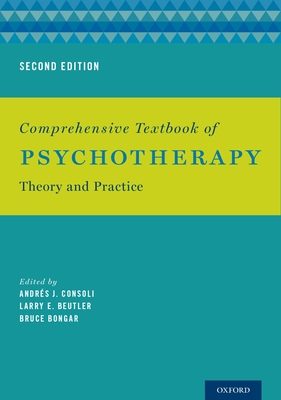Comprehensive Textbook of Psychotherapy: Theory and Practice Cover Image
