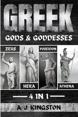 Greek Gods & Goddesses: Hera, Poseidon, Athena & Zeus (Paperback