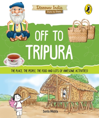 Off to Tripura (Discover India) Cover Image