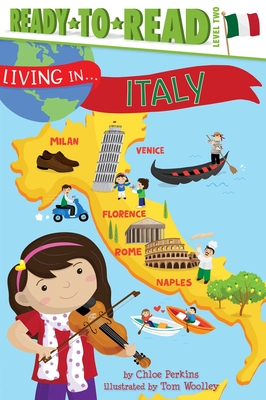 Living in . . . Italy: Ready-to-Read Level 2 (Living in...) Cover Image