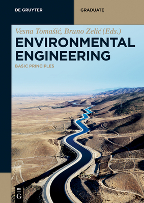 Environmental Engineering: Basic Principles (de Gruyter Textbook) Cover Image