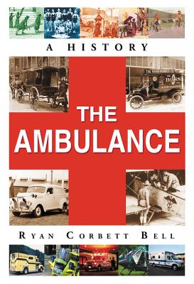 The Ambulance: A History Cover Image