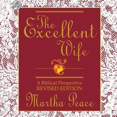 Excellent Wife: A Biblical Perspective Cover Image