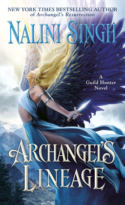 Archangel's Lineage (A Guild Hunter Novel #16)