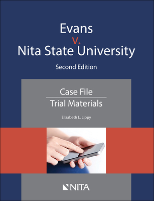 Evans v. Washingtonia State University: Case File By Elizabeth L. Lippy Cover Image