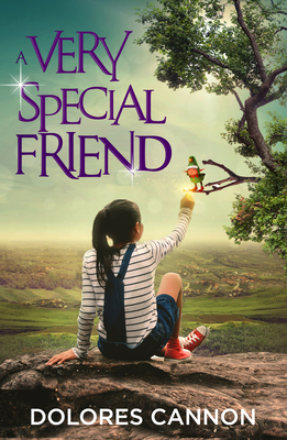 A Very Special Friend By Dolores Cannon Cover Image