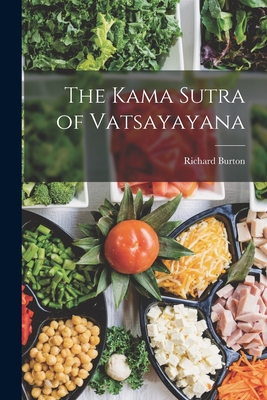 The Kama Sutra of Vatsayayana Cover Image