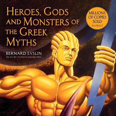 Heroes, Gods and Monsters of the Greek Myths Cover Image
