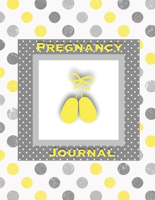 Pregnancy Journal: First Time New Mom Diary, Pregnant & Expecting Record Book, Baby Shower Keepsake Gift, Bump Thoughts & Memories Cover Image