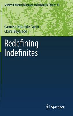 Redefining Indefinites (Studies in Natural Language and Linguistic Theory #85) Cover Image