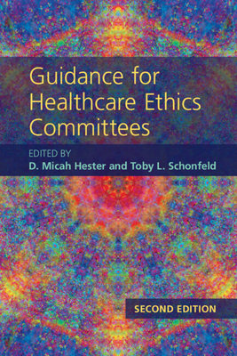 Guidance for Healthcare Ethics Committees Cover Image