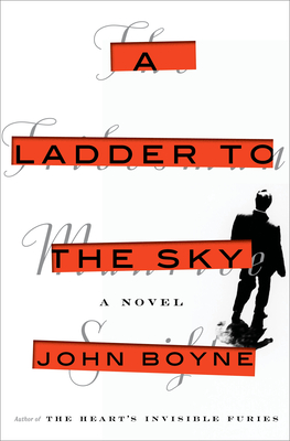 Cover Image for A Ladder to the Sky: A Novel