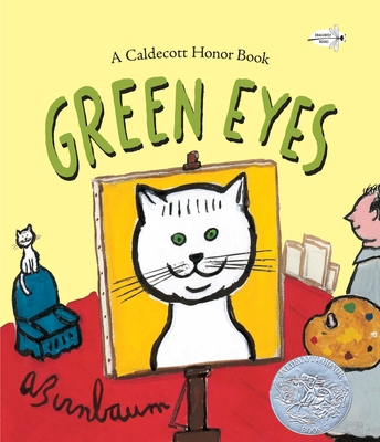 Green Eyes (Family Storytime) By A. Birnbaum, A. Birnbaum (Illustrator) Cover Image