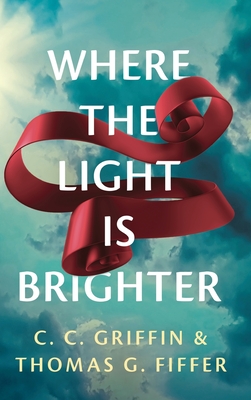 Where the Light Is Brighter Cover Image