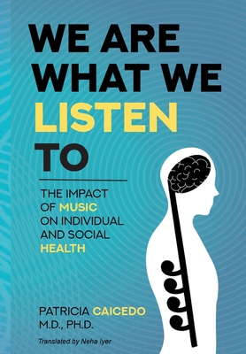 We are what we listen to: The impact of Music on Individual and Social Health Cover Image