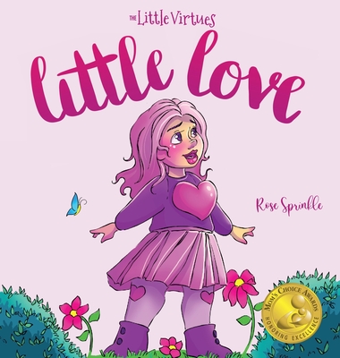絵本・児童書 Lovely rose Little Love (Little Virtues) | Parnassus Books