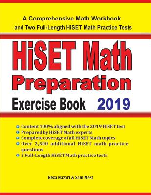 HiSET Math Preparation Exercise Book: A Comprehensive Math Workbook and Two Full-Length HiSET Math Practice Tests Cover Image