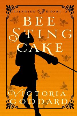Bee Sting Cake (Greenwing & Dart #2)