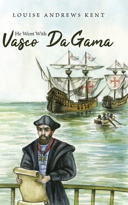 He Went With Vasco Da Gama Cover Image