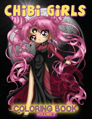 Download Chibi Girls Coloring Book Volume 2 Large Print Paperback Trident Booksellers And Cafe