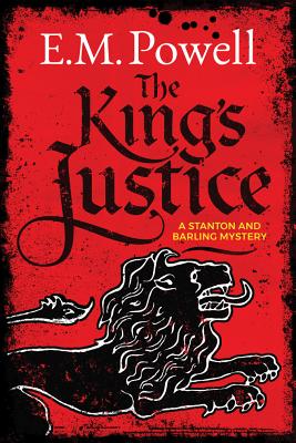 Cover for The King's Justice (Stanton and Barling Mystery #1)