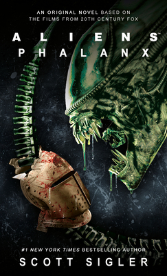 Aliens: Phalanx By Scott Sigler Cover Image