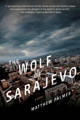 The Wolf Of Sarajevo Indiebound Org