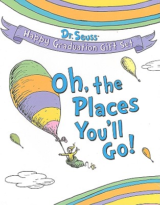 Dr. Seuss Happy Graduation Gift Set: Oh the Places You'll Go!