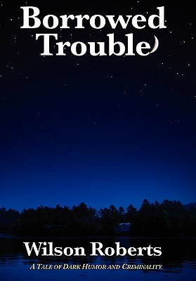 Cover for Borrowed Trouble