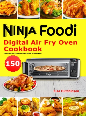 Ninja Foodi Digital Air Fry Oven Cookbook (Paperback)