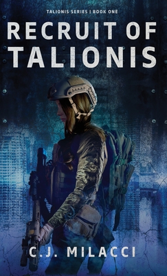 Recruit of Talionis: A Young Adult Sci-Fi Dystopian Novel Cover Image