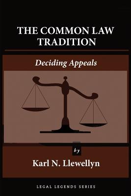 The Common Law Tradition: Deciding Appeals Cover Image