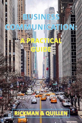 Business Communication: A Practical Guide Cover Image