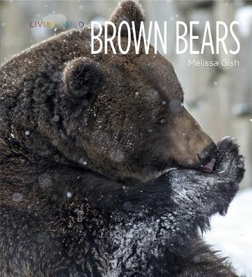 Living Wild: Brown Bears Cover Image