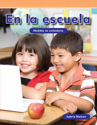 En la escuela (Mathematics in the Real World) By Aubrie Nielsen Cover Image