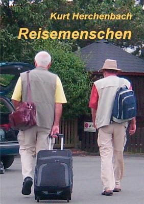 Reisemenschen By Kurt Herchenbach (Editor) Cover Image