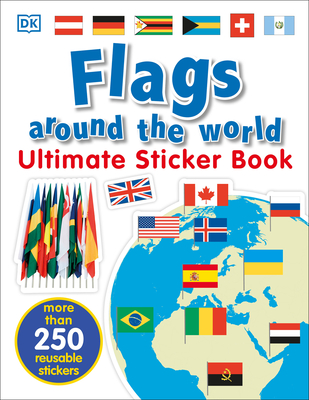 Ultimate Sticker Book: Flags Around the World Cover Image