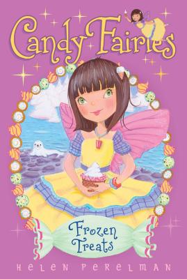 Cover for Frozen Treats (Candy Fairies #13)