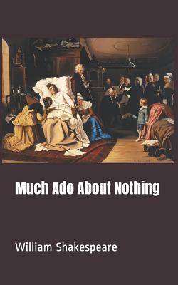 Much Ado About Nothing