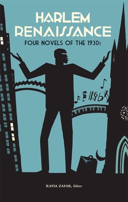 Harlem Renaissance: Four Novels of the 1930s (LOA #218): Not Without Laughter / Black No More / The Conjure-Man Dies / Black Thunder (Library of America Harlem Renaissance Novels Collection #2) By Rafia Zafar (Editor) Cover Image