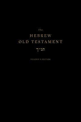 The Hebrew Old Testament, Reader's Edition  Cover Image