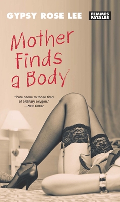 Mother Finds a Body (Femmes Fatales)