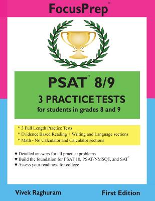 PSAT 8/9 3 Practice Tests: for students in grades 8 and 9