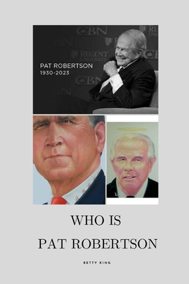 Pat Robertson: Background, Family, personal life, Career Cover Image