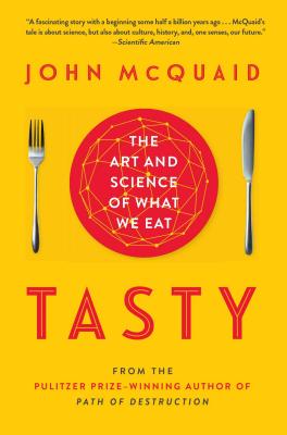 Tasty: The Art and Science of What We Eat Cover Image