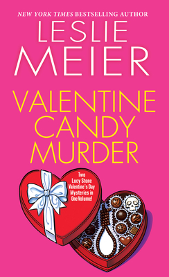 Valentine Candy Murder (A Lucy Stone Mystery) By Leslie Meier Cover Image